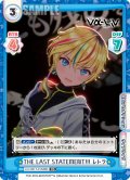 THE LAST STATEMENT!!! レトラ[Re_Vα/001T-013TD]